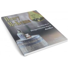 2018- "Henry McKenna (1819-1893)  Kentucky's Draperstown-born distiller"